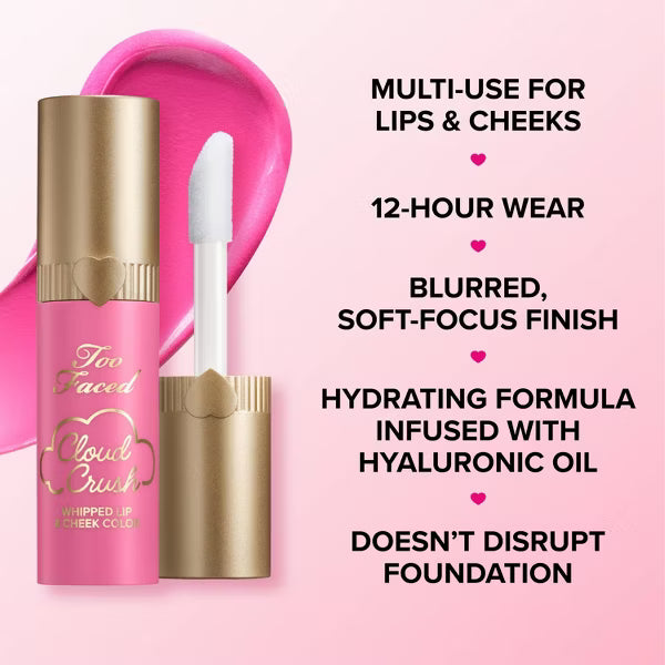 Too Faced Cloud Crush Whipped Lip & Cheek Color